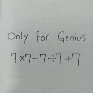 You’re a genius if you can provide the correct answer in 10 seconds.